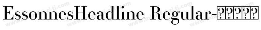 EssonnesHeadline Regular字体转换